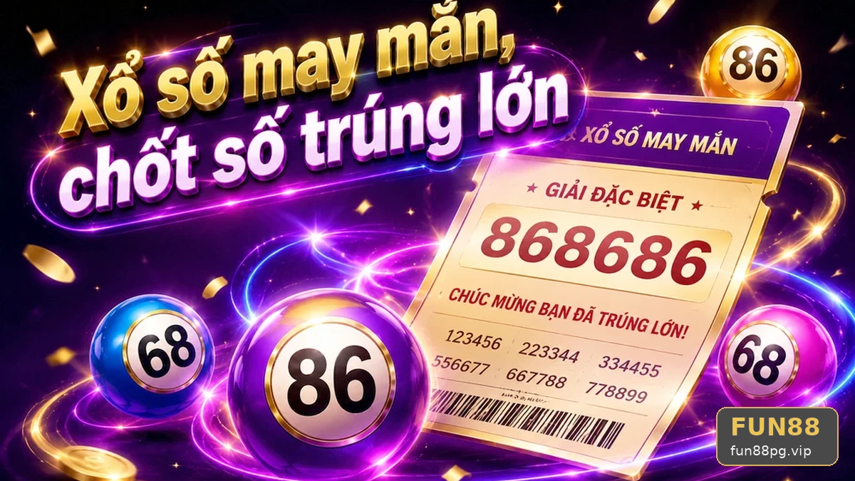 Khung viền vé số nhấp nháy: Đối chiếu kết quả xổ số trên FUN88